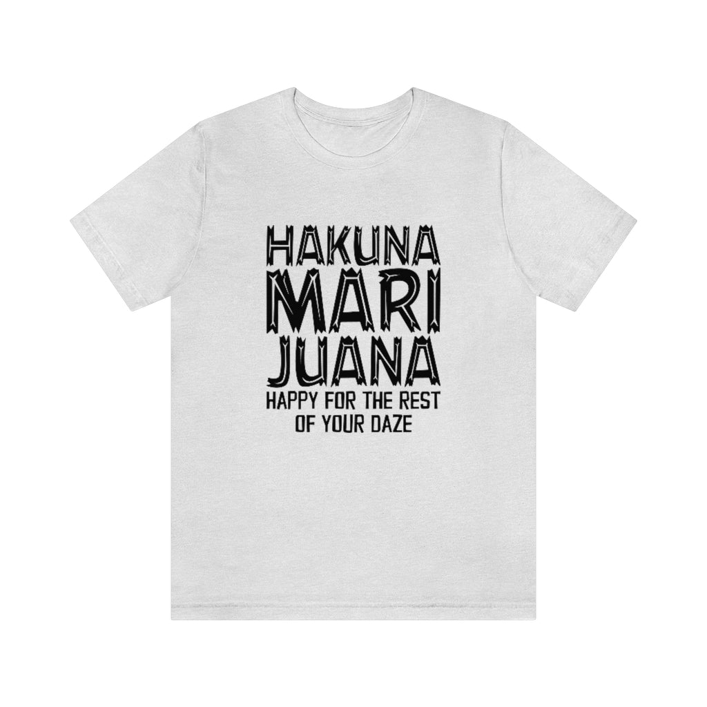 Hakuna Marijuana T-Shirt